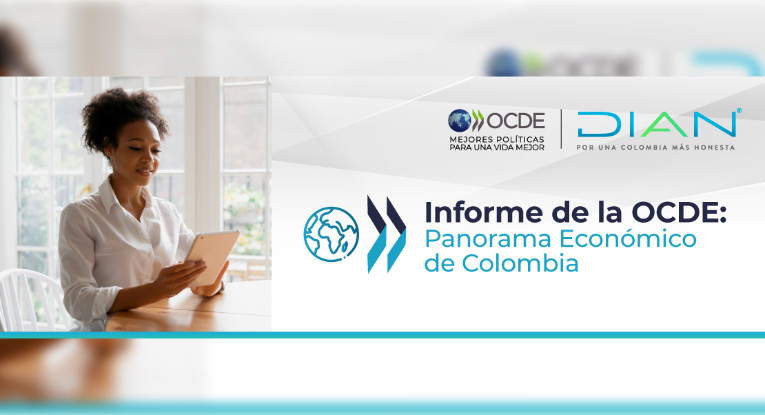 Informe de la OCDE: Panorama Económico de Colombia